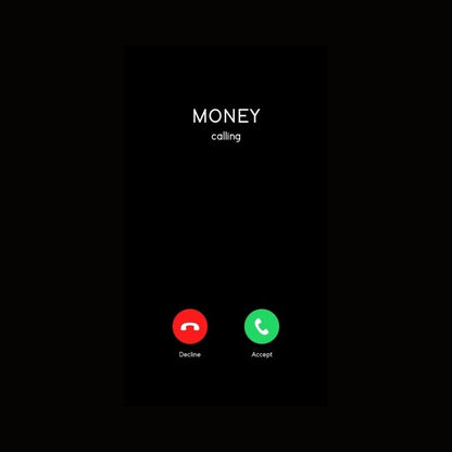 Money Calling YOU!