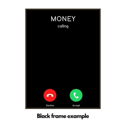 Money Calling YOU!